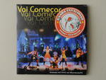 2011 - Banda Cavalinho - Vai comear