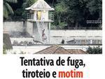Junho de 2014: Depois de uma rebelio e a morte de um detento, o Santa noticiou que a nova penitenciria de Blumenau ainda esperava por licitao