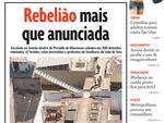 Outubro de 2011: Escalada na tenso dentro do Presdio de Blumenau culminou em 300 detentos rebelados, 12 feridos, celas destrudas e protestos de familiares do lado de fora