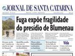 Janeiro de 2006: Quatro detentos armados escaparam a p pelo porto da frente do Presdio de Blumenau.