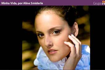 Minha Vida, por Aline Smiderle