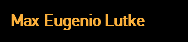 Max Eugenio Lutke