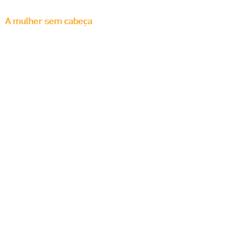 A mulher sem cabeça
Certa vez, um homem foi visitar a noiva à noite e ficou sabendo que um carroceiro havia morrido em uma curva da estrada. Nesse lugar, considerado sombrio, havia muitas árvores e, segundo o historiador José Kormann, o pessoal tinha medo de passar. Dizia-se até que apareciam fantasmas no local. Aí, o homem foi visitar a namorada e, de repente, saiu aos gritos dizendo que havia visto uma mulher sem cabeça. Na verdade, soube-se depois que era a noiva dele que caminhava pelo local com uma peneira sobre a cabeça e que o luar dava a impressão de que a mulher estava sem cabeça. 