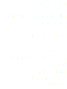 Estádio Estádio Aderbal Ramos da Silva (Ressacada) Lugares: 17.537 Endereço:
Av. Deputado Diomício Freitas, 1.000
Bairro Carianos
Florianópolis, SC
CEP: 88047-400