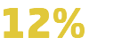12%