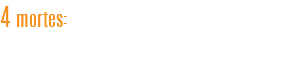 4 mortes:
Joaquim Cavalheiro da Silva, Analia Rodrigues da Silva, Sebastião Daniel e Alexandre Bonessi.