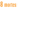 8 mortes:
Douglas Rosseti, Jean Daniel de Araújo Camargo, Annelise Ferreira, Karoline dos Santos, Josiane Aparecida Hilko, João Nei Hoffeman, Eliel Skudlarck e Jair Rodrigues de Marafigo.