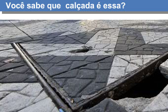 Quiz: Você sabe que  calçada é essa?